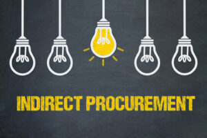 Maximizing ROI Through Smarter Indirect Procurement